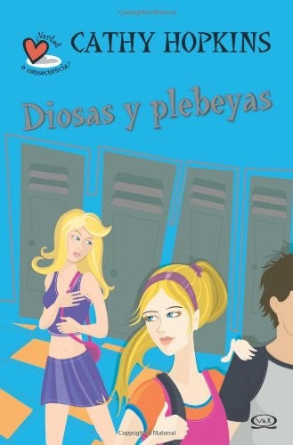 DIOSAS Y PLEBEYAS.. | Cathy Hopkins