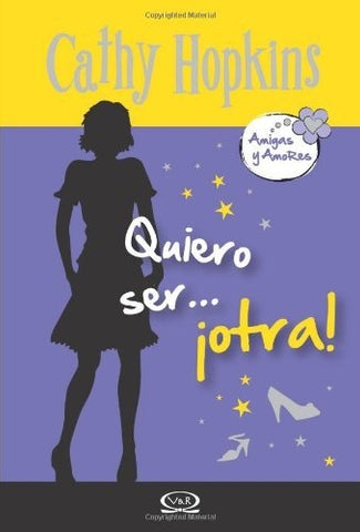QUIERO SER... ¡OTRA! | Hopkins, Alves