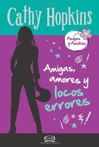 AMIGAS AMORES Y LOCOS ERRORES.. | Cathy Hopkins