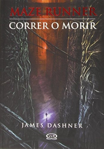 MAZE RUNNER - CORRER O MORIR.. | James Dashner
