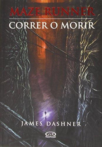 MAZE RUNNER - CORRER O MORIR*.. | James Dashner