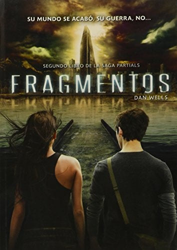 FRAGMENTOS 2 .. | Dan Wells
