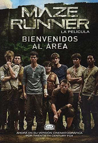 MAZE RUNNER: BIENVENIDOS AL AREA.. | Verónica Deets