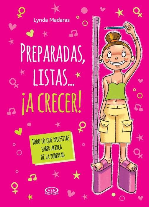 Preparadas, listas...¡a crecer! | Lynda Madaras