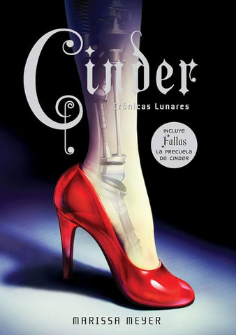 CINDER - CRONICAS LUNARES | Marissa Meyer