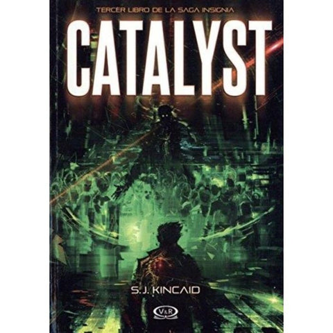 CATALYST.. | S. J Kincaid