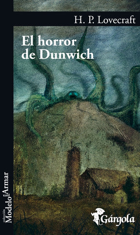 El horror de Dunwich | H. P. Lovecraft