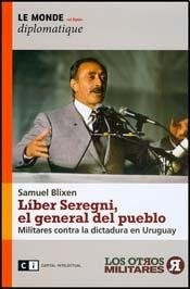 LIBER SEREGNI, EL GENERAL DEL PUEBLO | SAMUEL BLIXEN