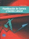 Planificación de carrera y cambio Laboral