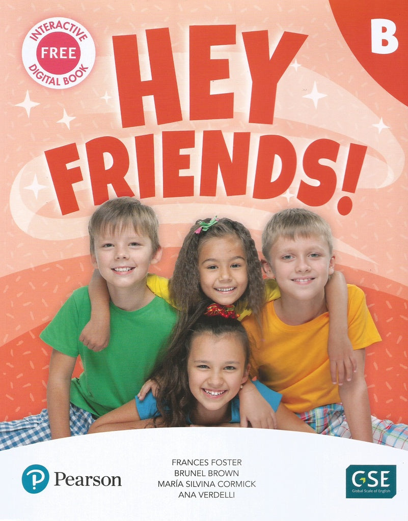 HEY FRIENDS B PUPIL'S BOOK + WORKBOOK*..