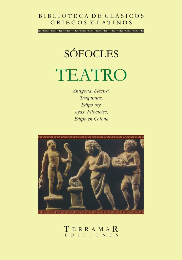TEATRO * | Sófocles .