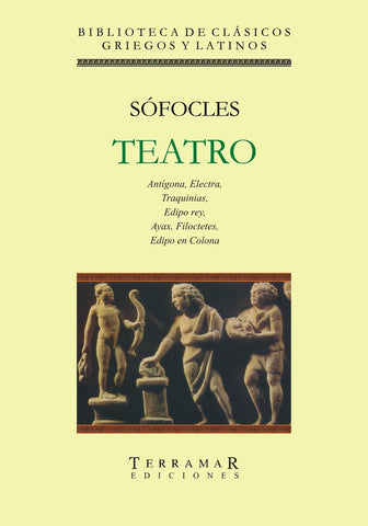TEATRO * | Sófocles .