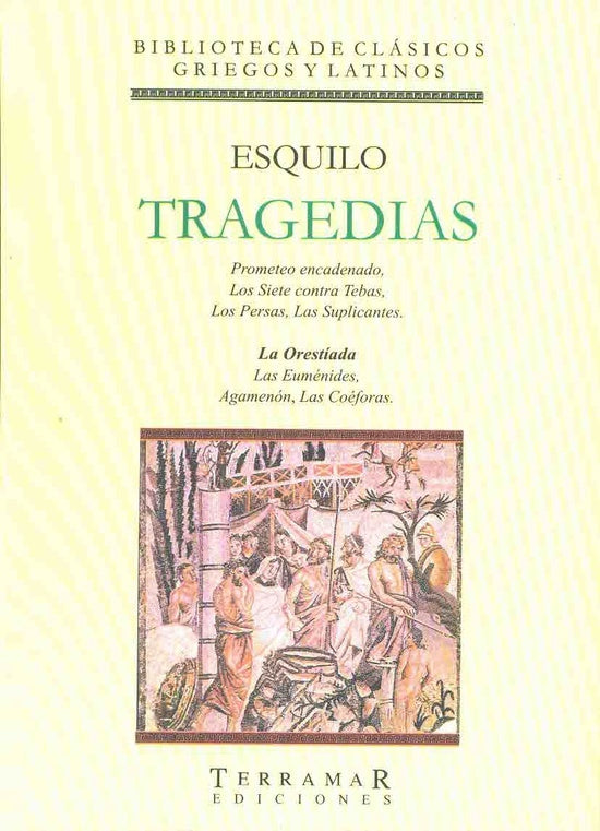 TRAGEDIAS.. | . ESQUILO