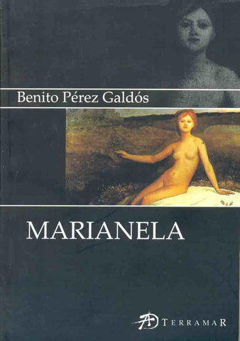 Marianela* | Pérez Galdós Pérez Galdós