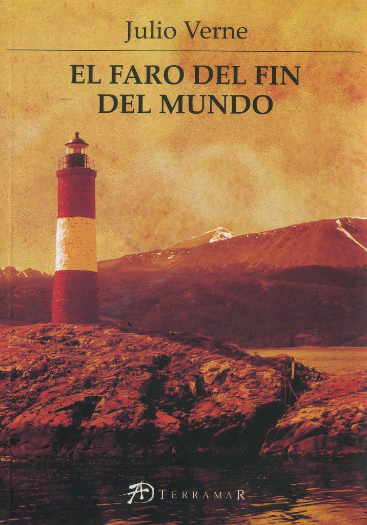 EL FARO DEL FIN DEL MUNDO