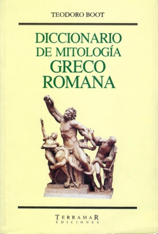 DICCIONARIO DE MITOLOGIA GRECO ROMANA