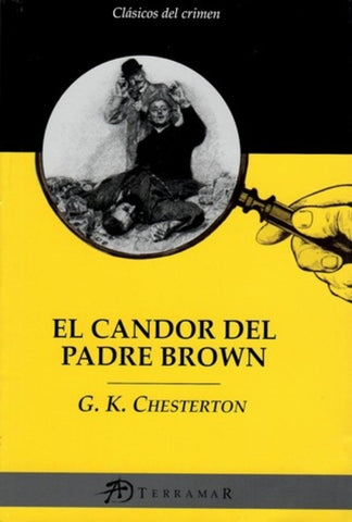 EL CANDOR DEL PADRE BROWN. | G. K. Chesterton