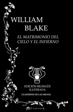 EL MATRIMONIO DEL CIELO Y EL INFIERNO*. | William Blake