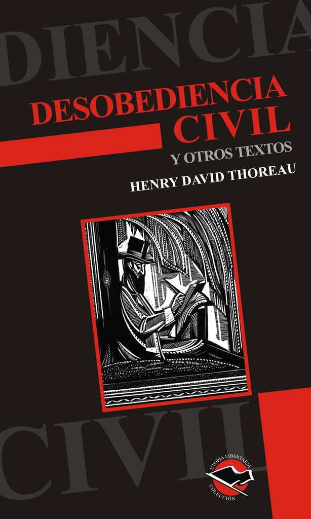 La desobediencia civil | Henry D. Thoreau