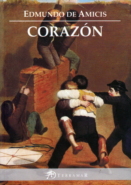 CORAZON*. | Edmondo De Amicis