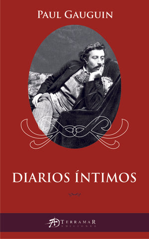 DIARIOS ÍNTIMOS.. | Paul Gauguin