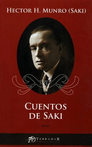 CUENTOS DE SAKI.. | HECTOR MUNRO (SUKI)