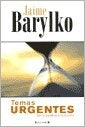 Temas urgentes | Jaime Barylko