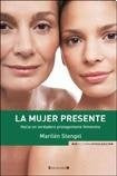 La mujer presente | Marilen Stengel