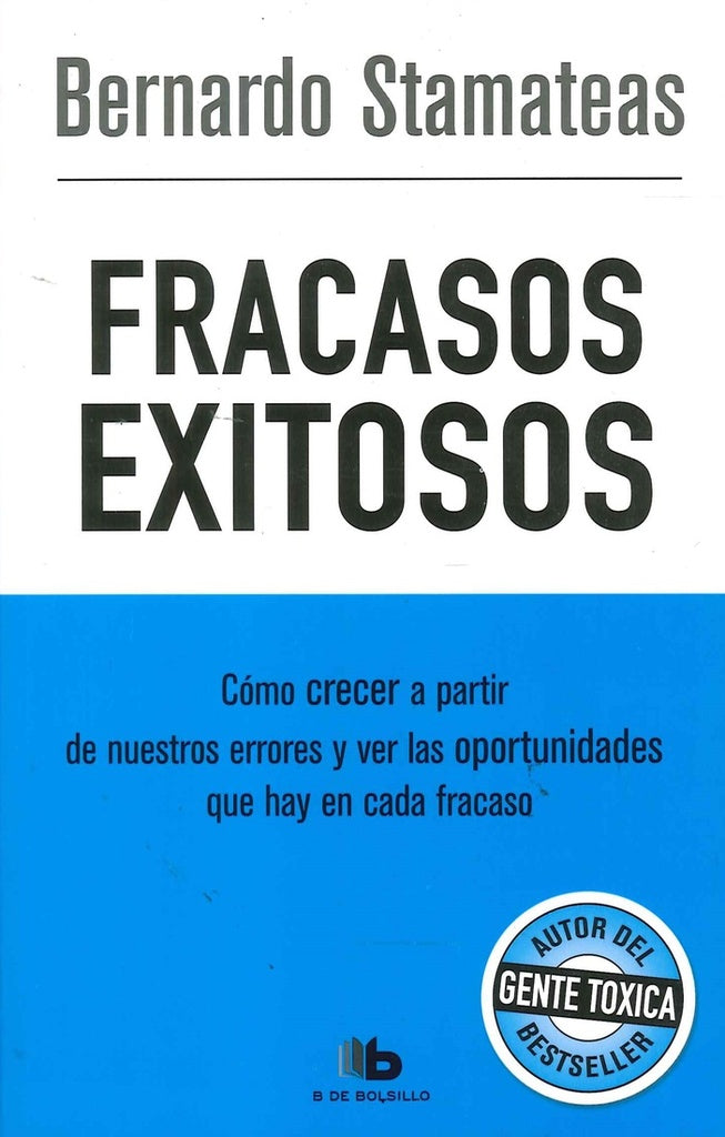 FRACASOS EXITOSOS | Bernardo Stamateas
