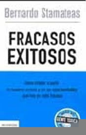 FRACASOS EXITOSOS | Bernardo Stamateas