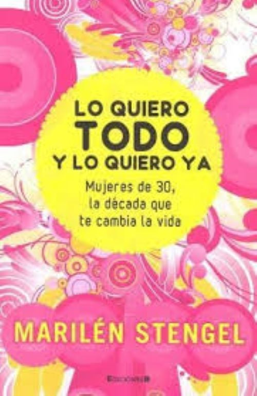 LO QUIERO TODO Y LO QUIERO YA