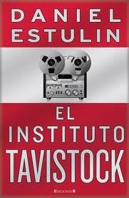 El instituto tavistock  | Daniel Estulin