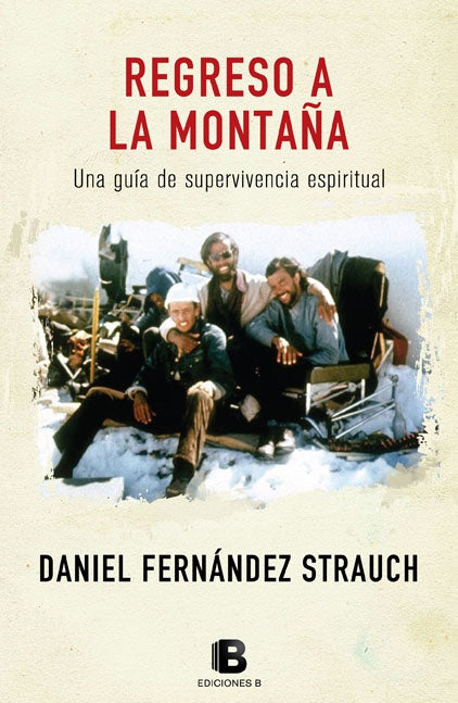 REGRESO A LA MONTAÑA | Daniel Fernandez Strauch