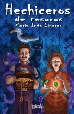 HECHICEROS DE TESOROS | MARIA INES LINARES