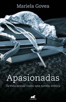 Apasionadas | Mariela  Govea