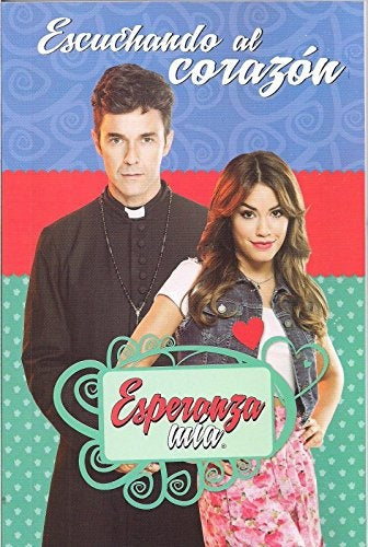 escuchando al corazon | ESPERANZA MÍA