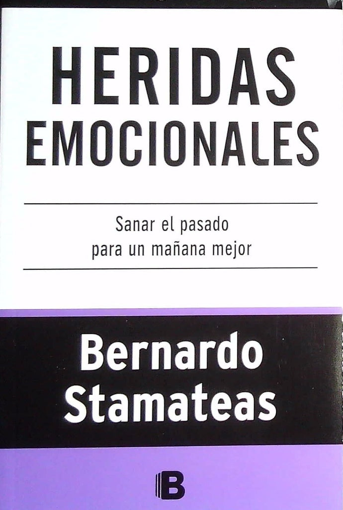 heridas emocionales | Bernando Stamateas