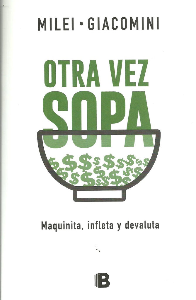 OTRA VEZ SOPA | MILEI GIACOMINI