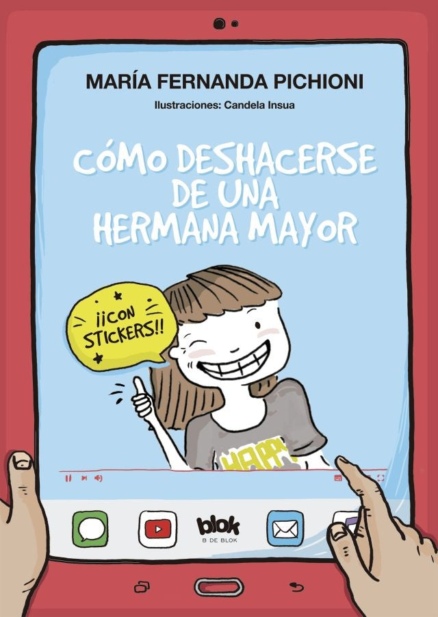 Como deshacerse de una hermana mayor | Maria Fernanda  Pichioni