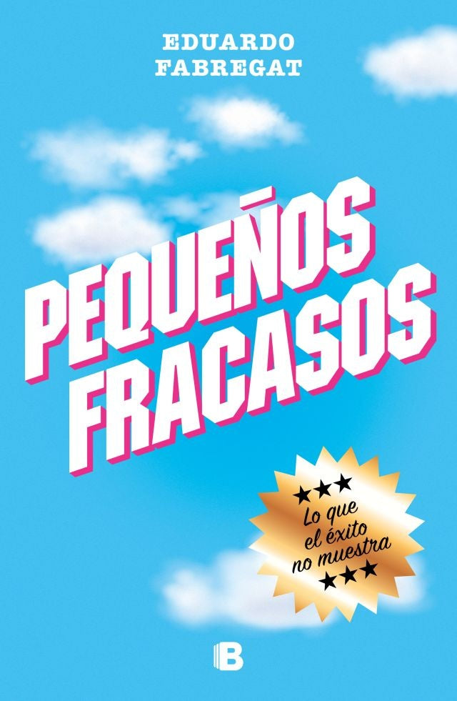 Pequeños Fracasos | Eduardo Fabregat