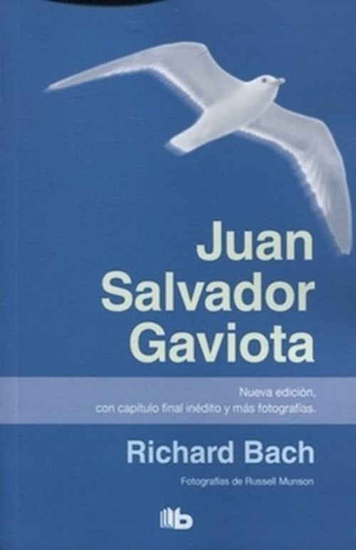 JUAN SALVADOR GAVIOTA*.. | Richard Bach