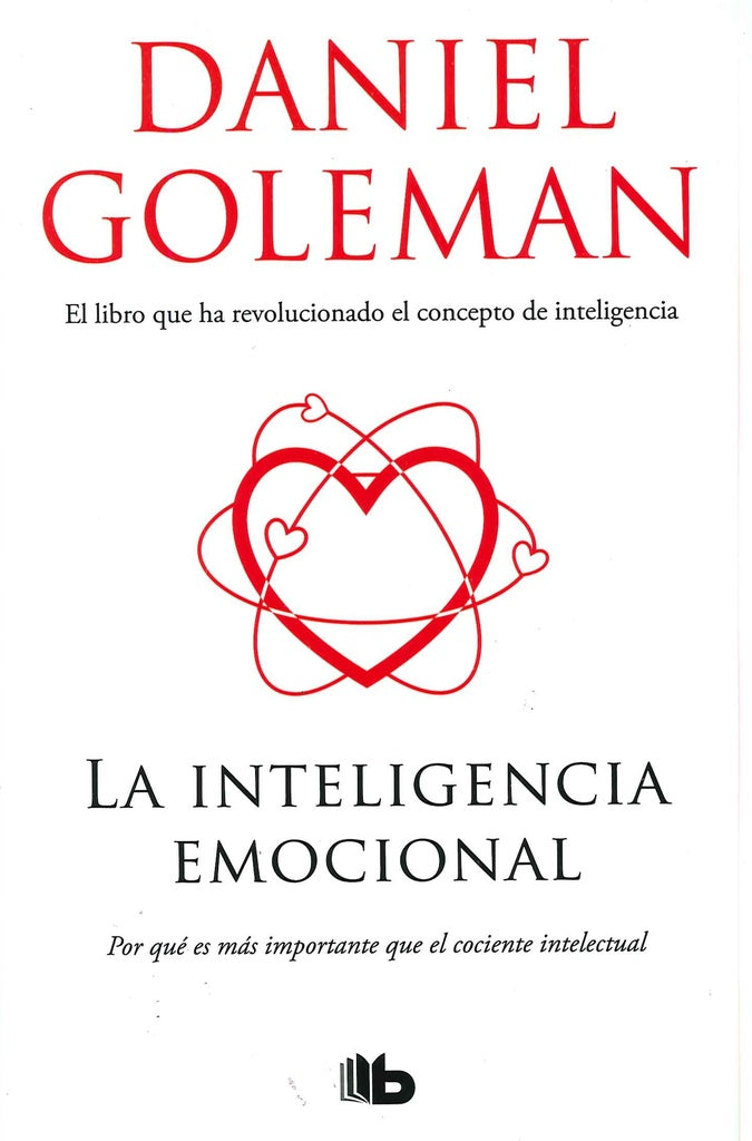 LA INTELIGENCIA EMOCIONAL* | Daniel Goleman