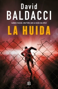 LA HUIDA.. | David Baldacci