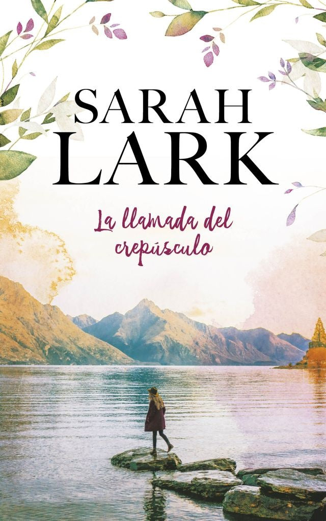 LA LLAMADA DEL CREPUSCULO* | Sarah Lark