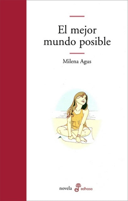 El mejor mundo posible | Milena Agus
