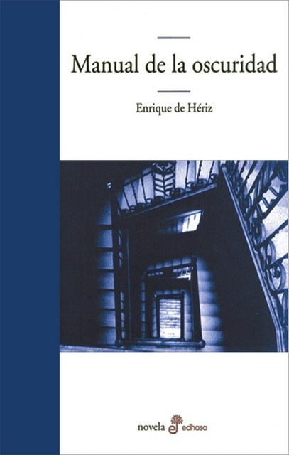Manual de la Oscuridad * | Enrrique de Hériz