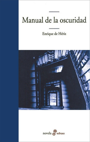 Manual de la Oscuridad * | Enrrique de Hériz