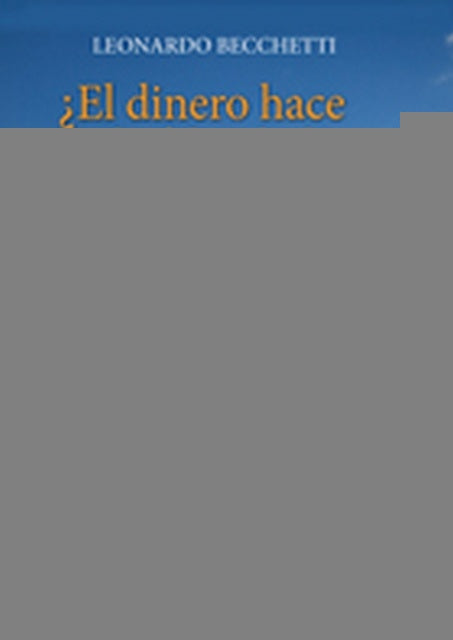 EL DINERO HACE LA FELICIDAD? (AUT) | LEONARDO BECCHETTI