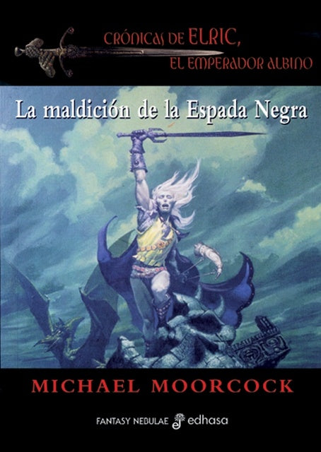 La maldición de la espada negra | Michael Moorcock