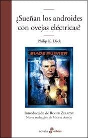 ¿Sueñan los androides con ovejas eléctricas? | PhilipK. Dick